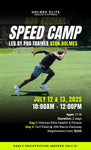 Holmes Elite Speed Camp (HESC) • ONE PASS • July 12 & 13